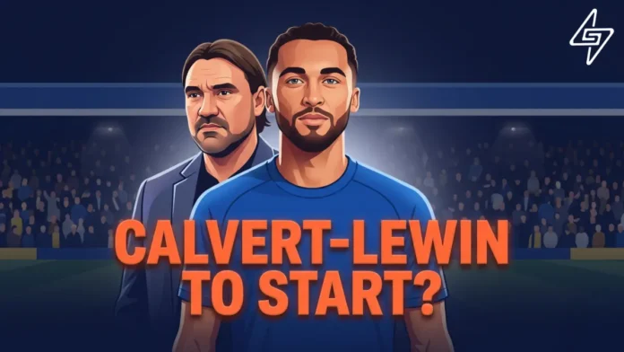 Dominic Calvert-Lewin to start Leeds United