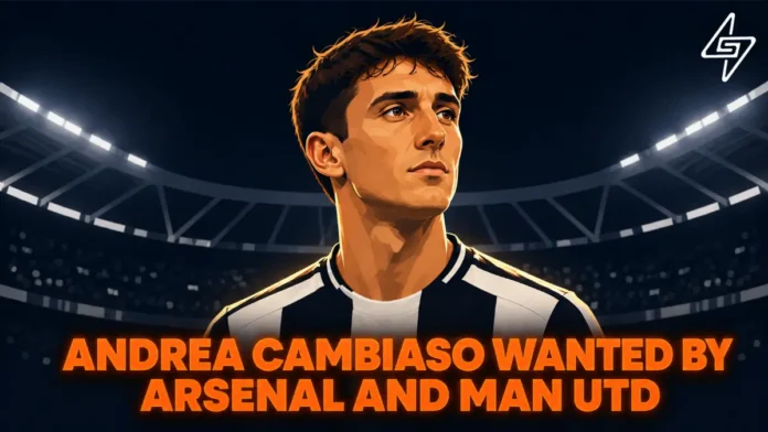 Andrea-Cambiaso-wanted-by-Arsenal-and-Man-Utd Arsenal