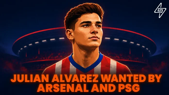 Julian Alvarez wanted by Arsenal and PSG Arsenal