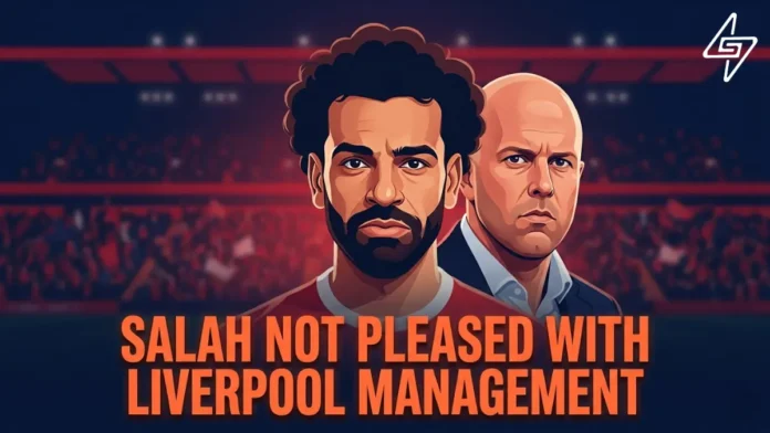 Salah not pleased with Liverpool management_Salah, Liverpool