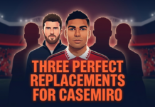 Three Perfect replacements for Casemiro at Manchester United Manchester United