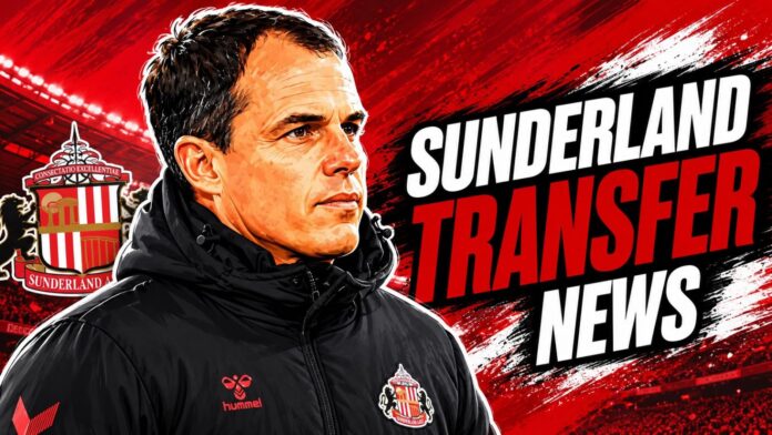 SUNDERLAND TRANSFER NEWS