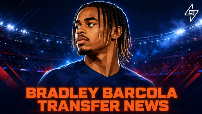Bradley Barcola Transfer News Bradley Barcola transfer news